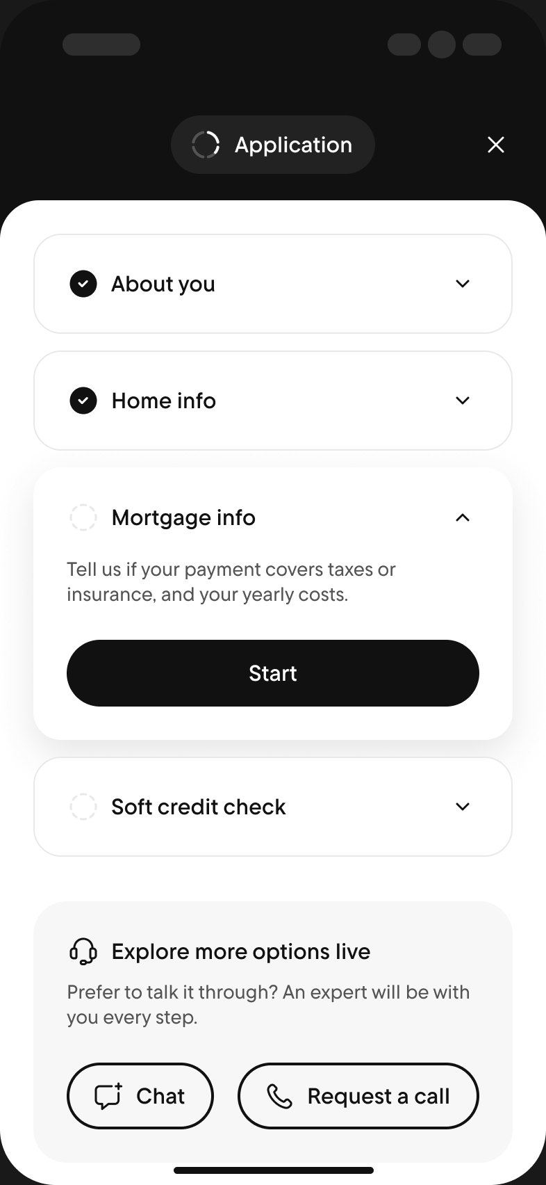 Application accordion with About you and Home info complete and Mortgage info open with a Start button